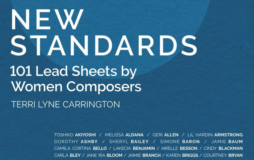 New Standards: 101 Lead Sheets by Women Composers