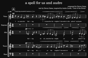 a spell for us and Audre (SATB choir and soloist)